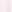  - PRETTY PINK